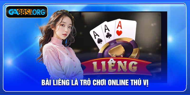 Bài Liêng là trò chơi online thú vị