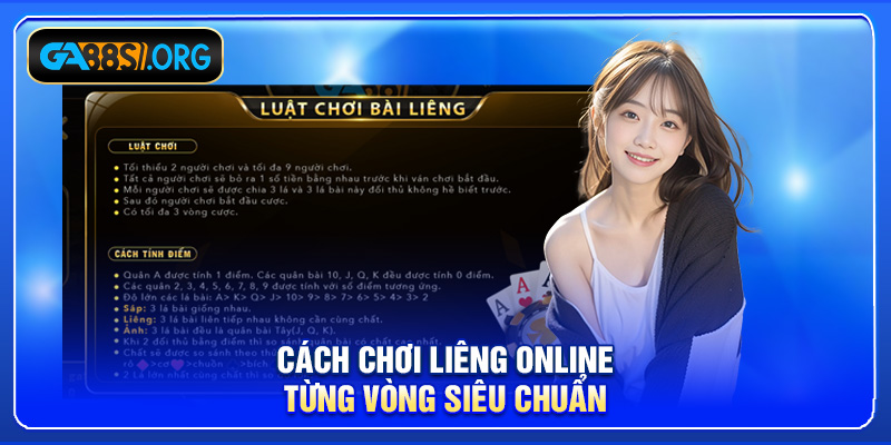 Cách chơi Liêng online từng vòng siêu chuẩn