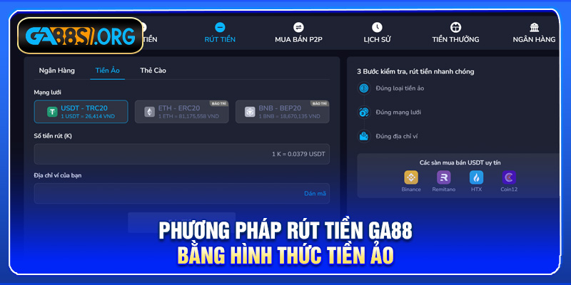 Phương pháp rút tiền GA88 bằng hình thức tiền ảo